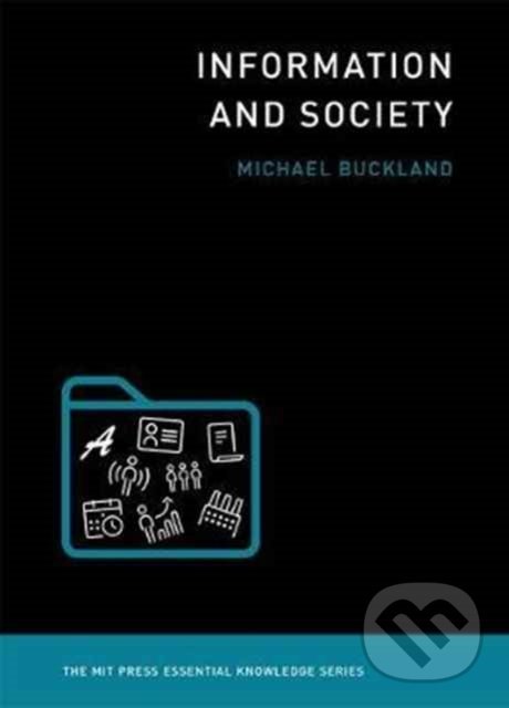 Levně Information and Society - Michael Buckland - kniha z kategorie Humanitné a spoločenské vedy