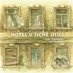 Kniha Hotel v tiché ulici