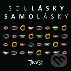 Levně Soulásky & samolásky - Jarret