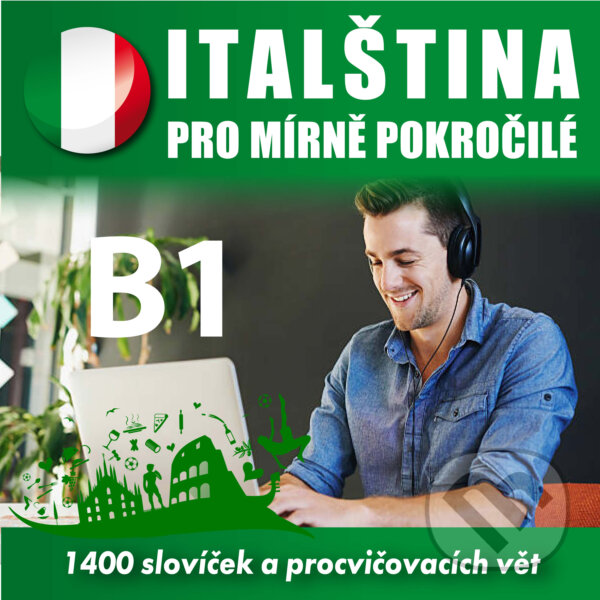 Kniha Italštiny pro mírně pokročilé B1
