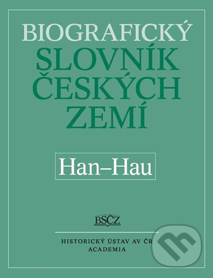 Biografický slovník českých zemí - Marie Makariusová, Academia, 2019