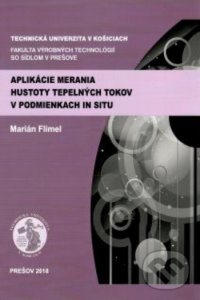 Kniha: Aplikácie merania hustoty tepelných tokov v podmienkach IN SITU (Marián Flimel)