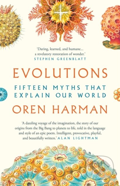Levně Evolutions (Fifteen Myths That Explain Our World) - Oren Harman - kniha z kategorie Matematika