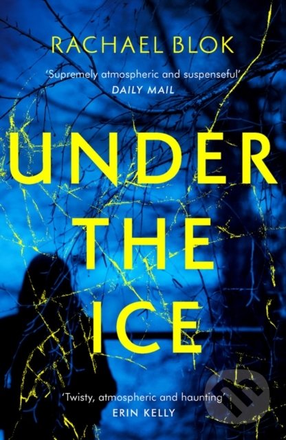 Levně Under the Ice - Rachael Blok - kniha z kategorie Thrillery