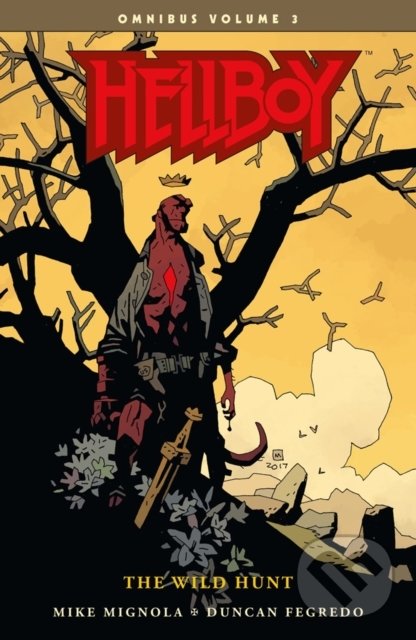 Levně Hellboy: The Wild Hunt (Omnibus Volume 3) - Mike Mignola, Duncan Fegredo - kniha z kategorie Komiksy