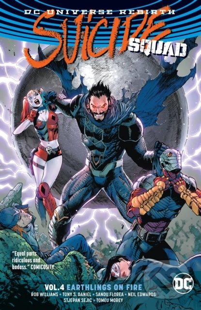Levně Suicide Squad (Volume 4: Earthlings on Fire) - Rob Williams - kniha z kategorie Komiksy
