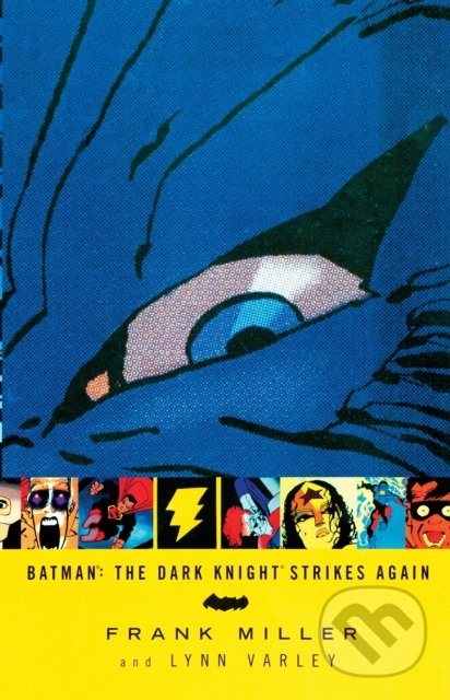 Levně Batman: The Dark Knight Strikes Again - Frank Miller, Lynn Varley - kniha z kategorie Komiksy
