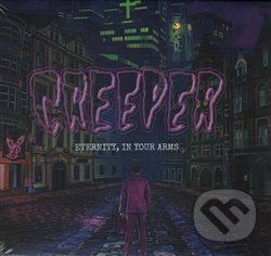 Levně Creeper: Eternity, In Your Arms - Creeper