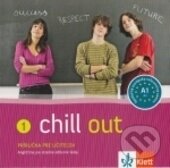 Chill out 1 (Carla Tkadlečová a Dana Krulišová). Klett, 2009