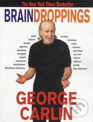 Levně Brain Droppings - George Carlin - kniha z kategorie Beletria