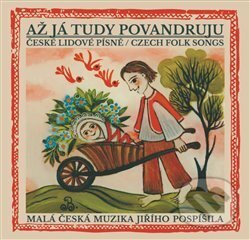 Levně Malá česká muzika Jiřího Pospíšila: Až já tudy povandruju