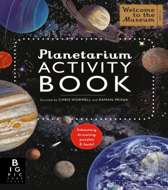 Levně Planetarium Activity Book - Raman Prinja, Chris Wormell (ilustrácie) - kniha z kategorie Naučné knihy