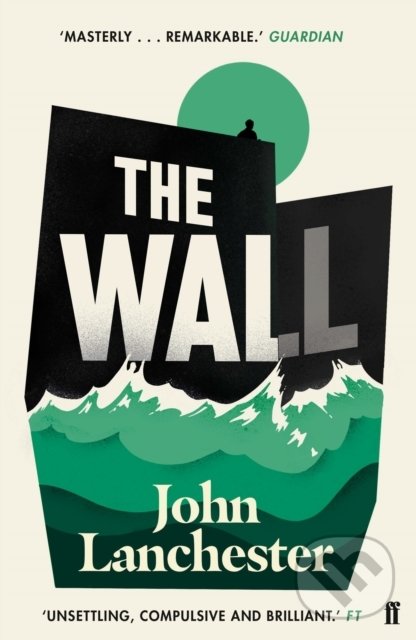 Levně The Wall - John Lanchester - kniha z kategorie Spoločenská beletria
