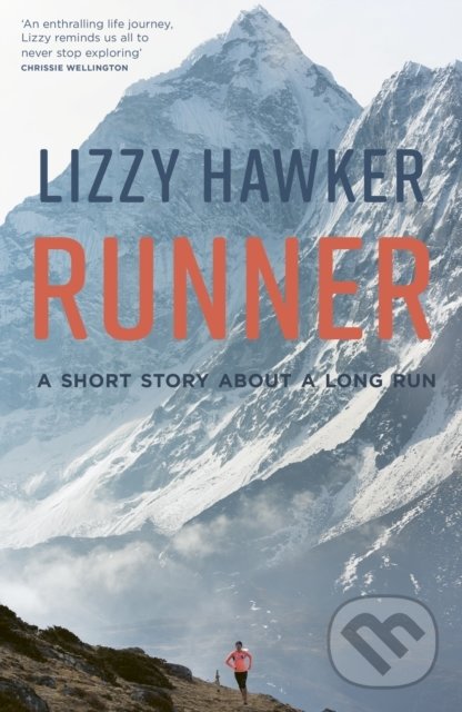 Levně Runner (A short story about a long run) - Lizzy Hawker - kniha z kategorie Individuálne športy