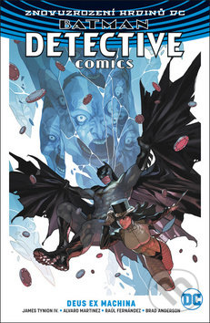 Levně Batman: Detective Comics (Volume 4) (Deus Ex Machina) - kniha z kategorie Komiksy