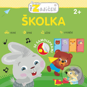 Levně Malý zajíček: Školka - kniha z kategorie Omaľovávanky, vystrihovanie, papier