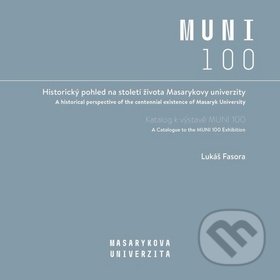 Levně Historický pohled na století života Masarykovy univerzity - kniha z kategorie Životopisy