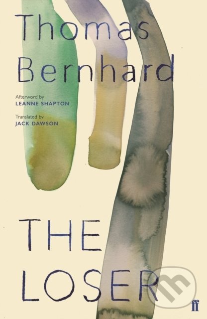 Levně The Loser - Thomas Bernhard - kniha z kategorie Beletria