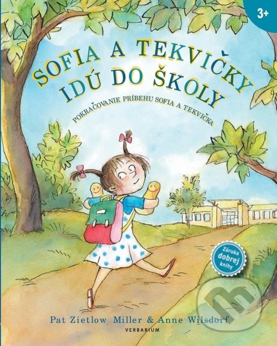 Levně Sofia a Tekvičky idú do školy - Pat Zietlow Miller, Anne Wilsdorf - kniha z kategorie Beletria