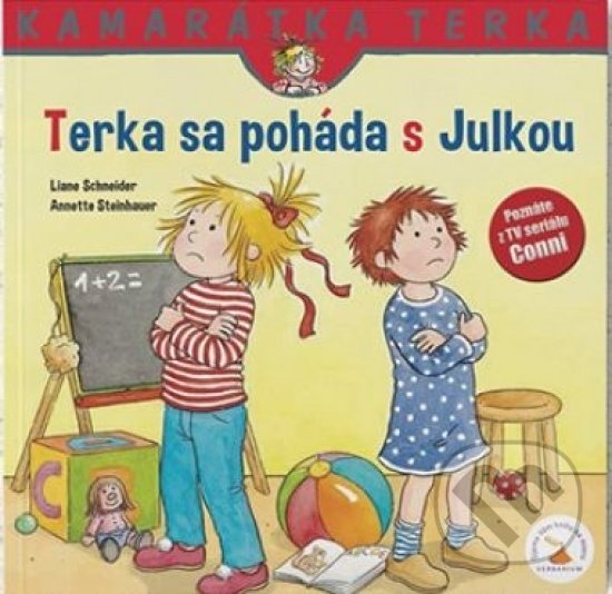 Levně Terka sa poháda s Julkou - Liane Schneider - kniha z kategorie Beletria