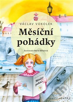 Levně Měsíční pohádky - Václav Vokolek - kniha z kategorie Rozprávky