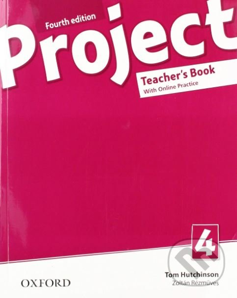 Levně Project 4 - Teacher's Book and Online Practice Pack - kniha z kategorie Jazykové učebnice a slovníky