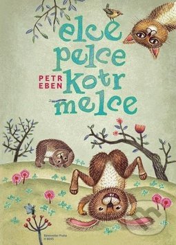 Levně Elce, pelce, kotrmelce - Petr Eben, Marek Eben - kniha z kategorie Spevníky