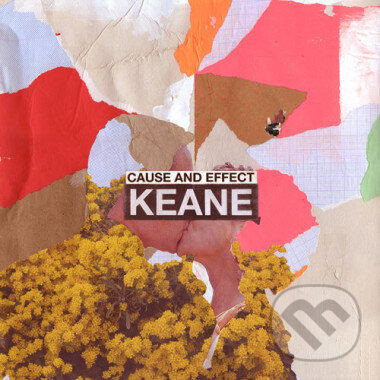 Levně Keane: Cause And Effect - Keane