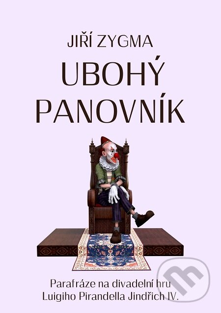 E-kniha: Ubohý panovník (Jiří Zygma). E-knihy jedou