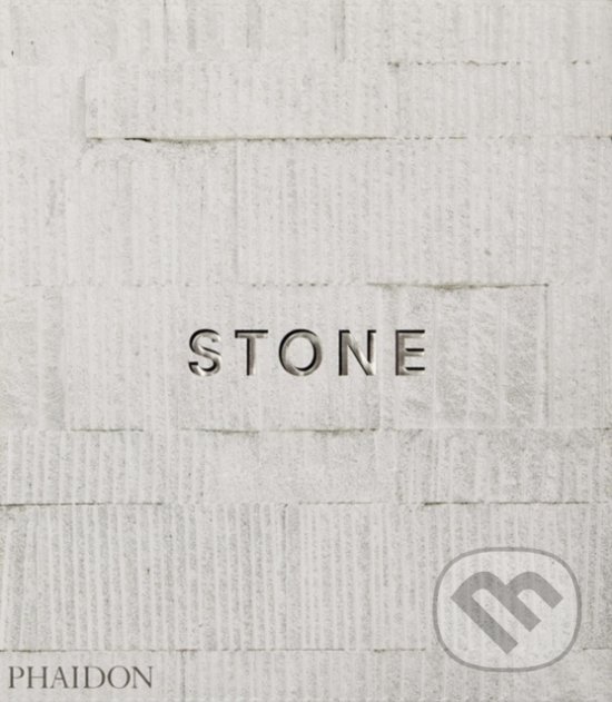 Stone - William Hall, Phaidon, 2019