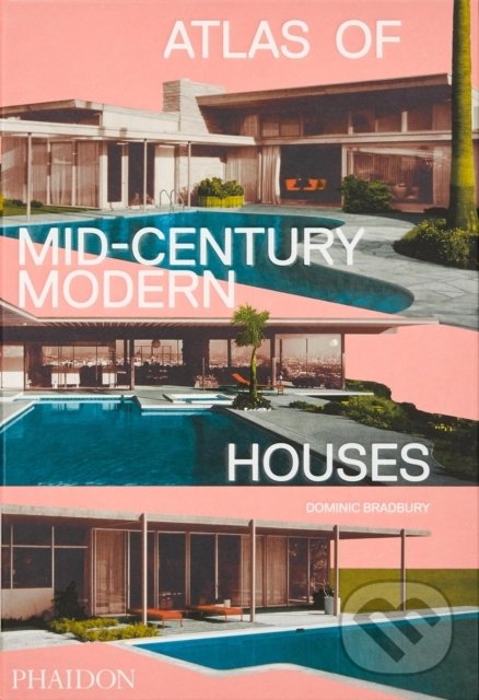 Kniha Atlas of Mid-Century Modern Houses