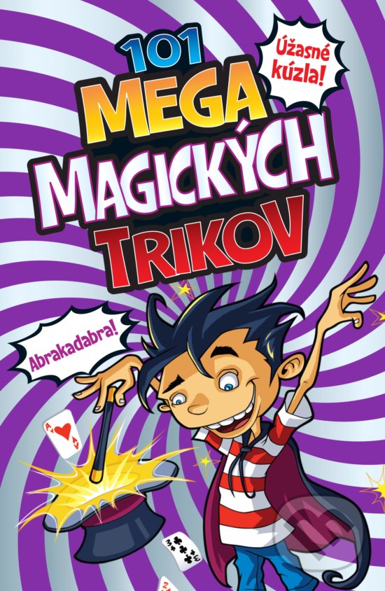 Levně 101 mega magických trikov - Barb Whiter - kniha z kategorie Naučné knihy