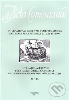 Levně Acta Comeniana 28 (International Review of Comenius Studies and Early Modern Intellectual History) - kniha z kategorie Štúdie