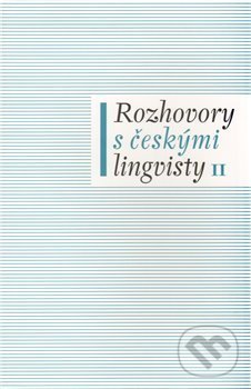 Levně Rozhovory s českými lingvisty II. - Jan Chromý, Eva Lehečková - kniha z kategorie Literárna veda