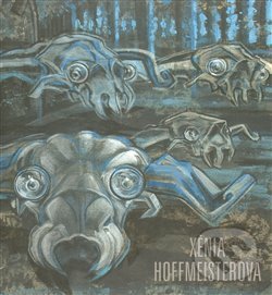 Levně Příběhy hravé a dravé - Xénie Hoffmeisterová - kniha z kategorie Maliarstvo