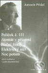 Levně Políček č. 111/ Atentát v přízemí/ Noční žokej/ Elektrický nůž/ Noc potom - kniha z kategorie Beletria