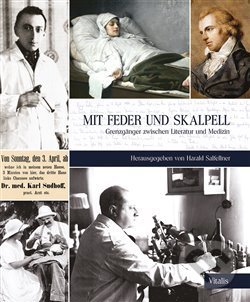 Levně Mit Feder und Skalpell - Harald Salfellner - kniha z kategorie Beletria
