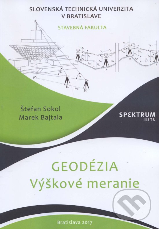 Levně Geodézia (Výškové meranie) - Štefan Sokol - kniha z kategorie Vysoké školy