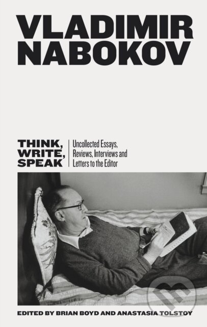 Think, Write, Speak - Vladimir Nabokov, Penguin Books, 2019