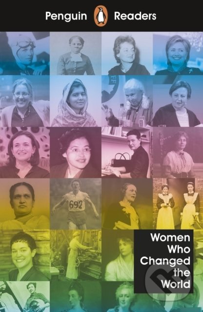 Levně Women Who Changed the World (Level 4) - kniha z kategorie Beletria