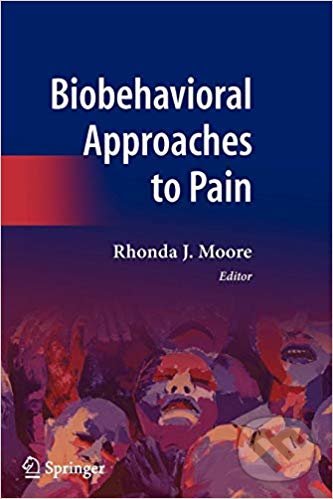 Levně Biobehavioral Approaches to Pain - Rhonda J. Moore - kniha z kategorie Medicína