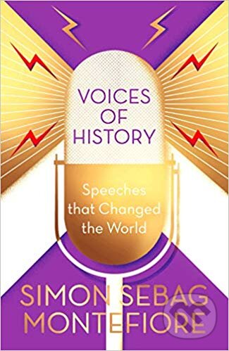 Kniha: Voices of History (Simon Sebag Montefiore). W&N, 2019