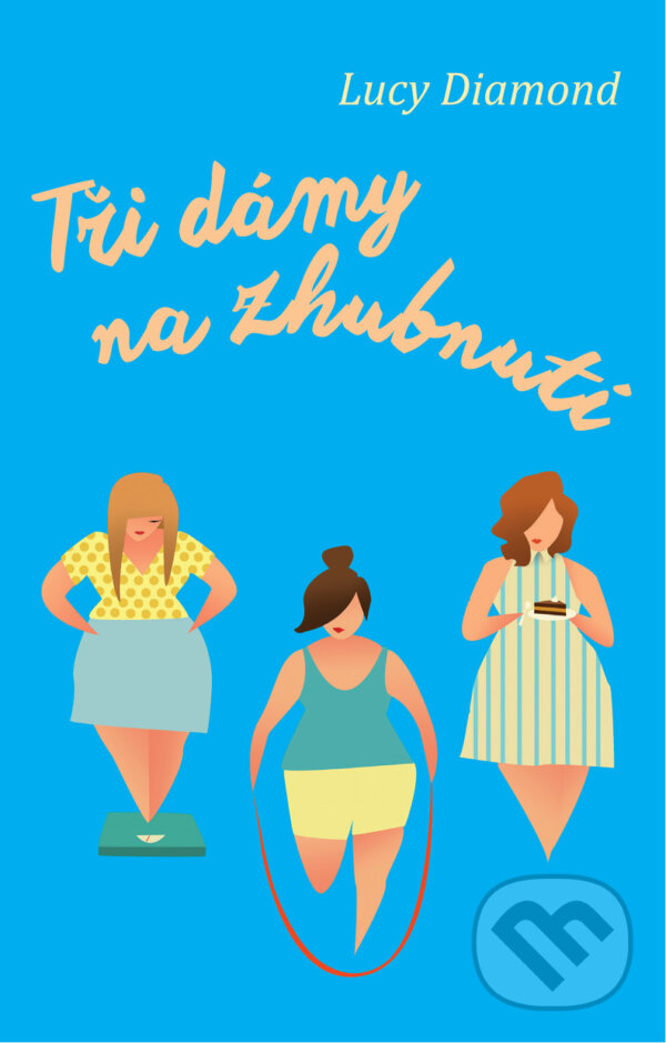 E-kniha: Tři dámy na zhubnutí (Lucy Diamond). Domino, 2016
