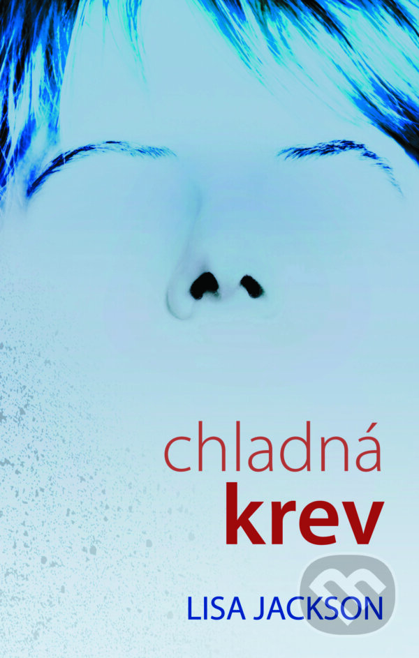 E-kniha: Chladná krev´ (Lisa Jackson)