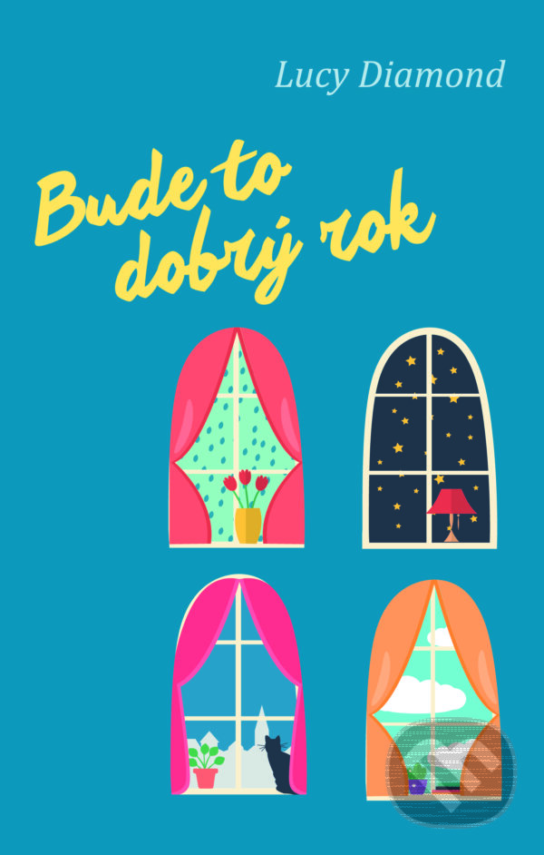 E-kniha: Bude to dobrý rok (Lucy Diamond). Domino, 2016