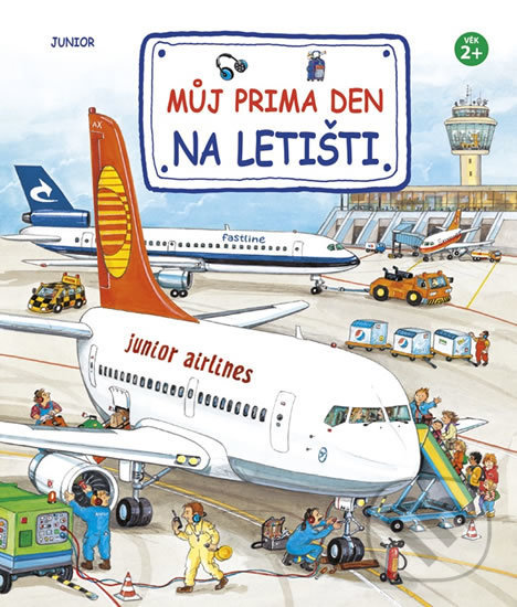 Levně Můj prima den na letišti - kniha z kategorie Naučné knihy