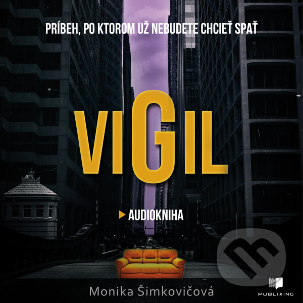 VIGIL - Monika Šimkovičová, Publixing Ltd, 2019