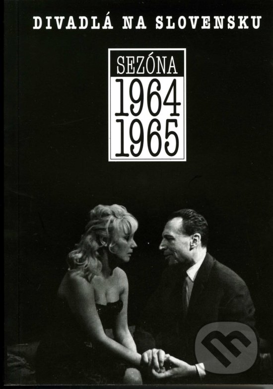 Levně Divadlá na Slovensku sezóna 1964-1965 - kniha z kategorie Divadlo