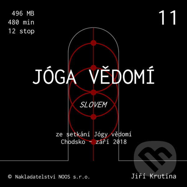 Jóga vědomí slovem 11 - Jiří Krutina, Nakladatelství NOOS, 2019