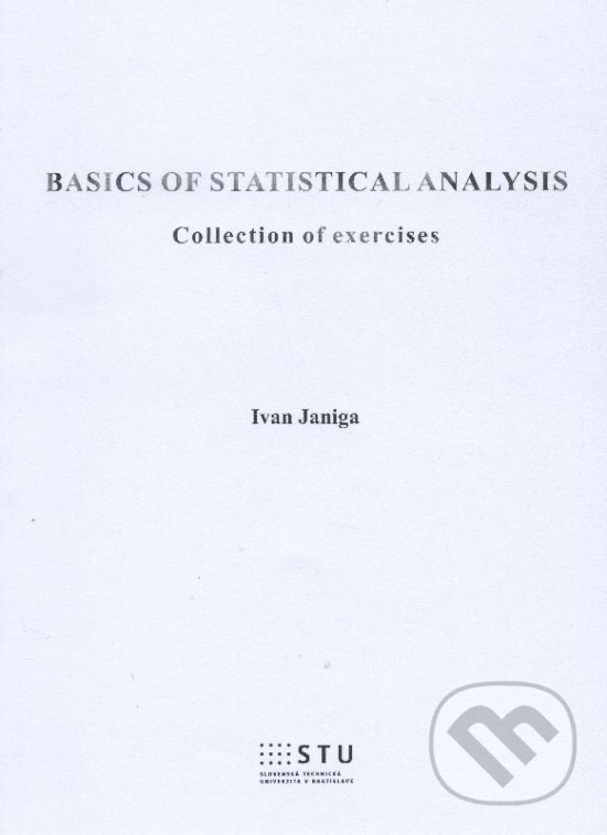 Levně Basics of statistical analysis (collection of exercises) - kniha z kategorie Vysoké školy
